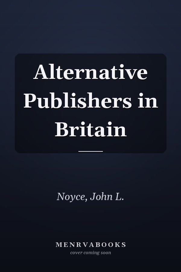 Alternative Publishers in Britain