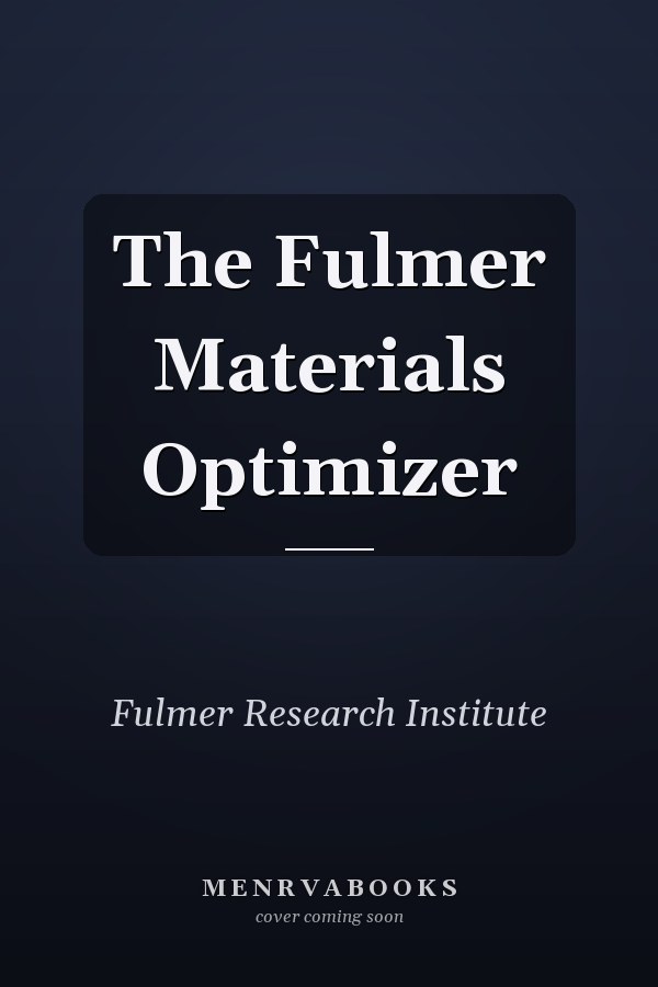 The Fulmer Materials Optimizer