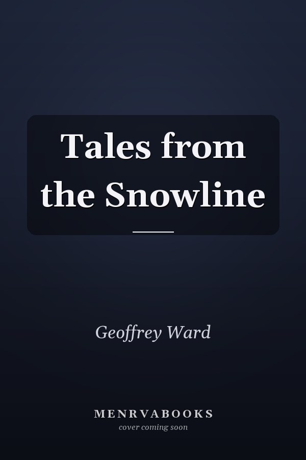 Tales from the Snowline