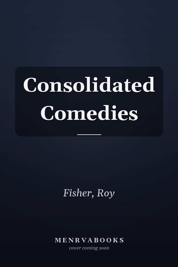 Consolidated Comedies