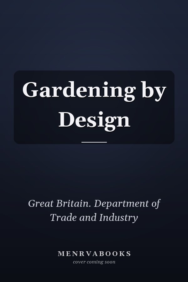 Gardening by Design