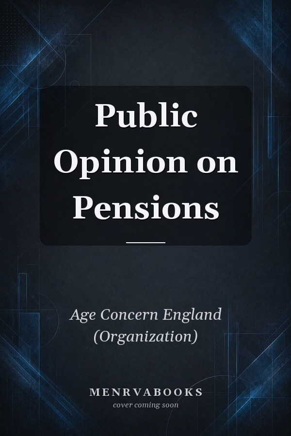 Public Opinion on Pensions