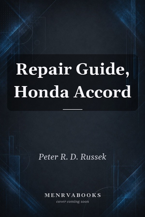 Repair Guide, Honda Accord