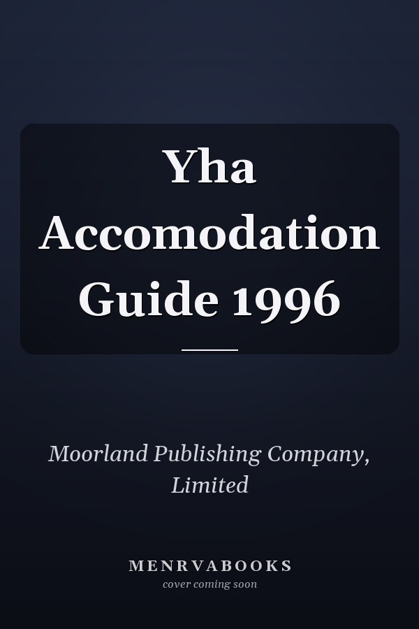 Yha Accomodation Guide 1996