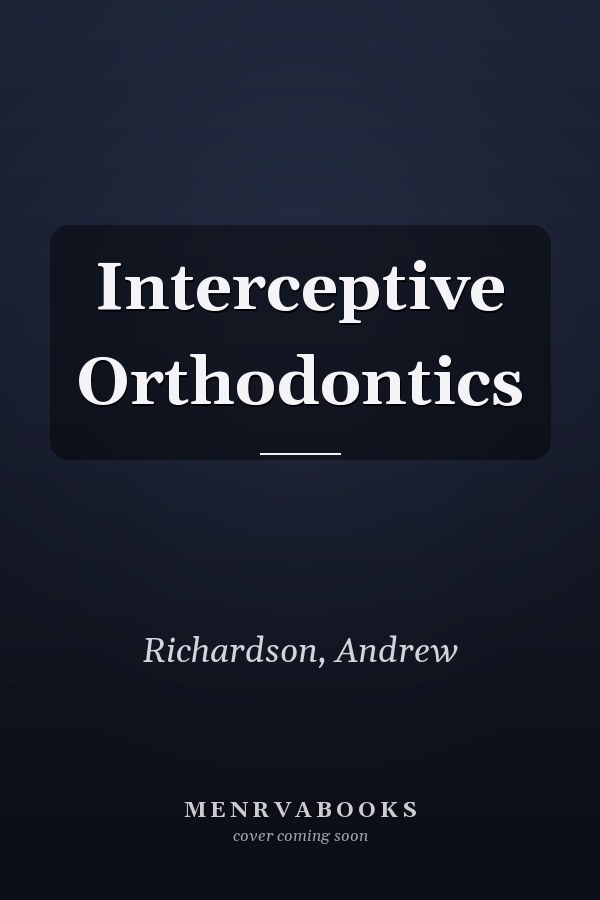 Interceptive Orthodontics