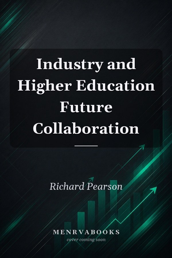 Industry and Higher Education Future Collaboration