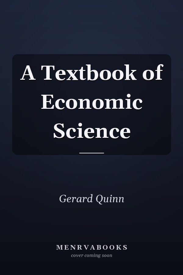 A Textbook of Economic Science