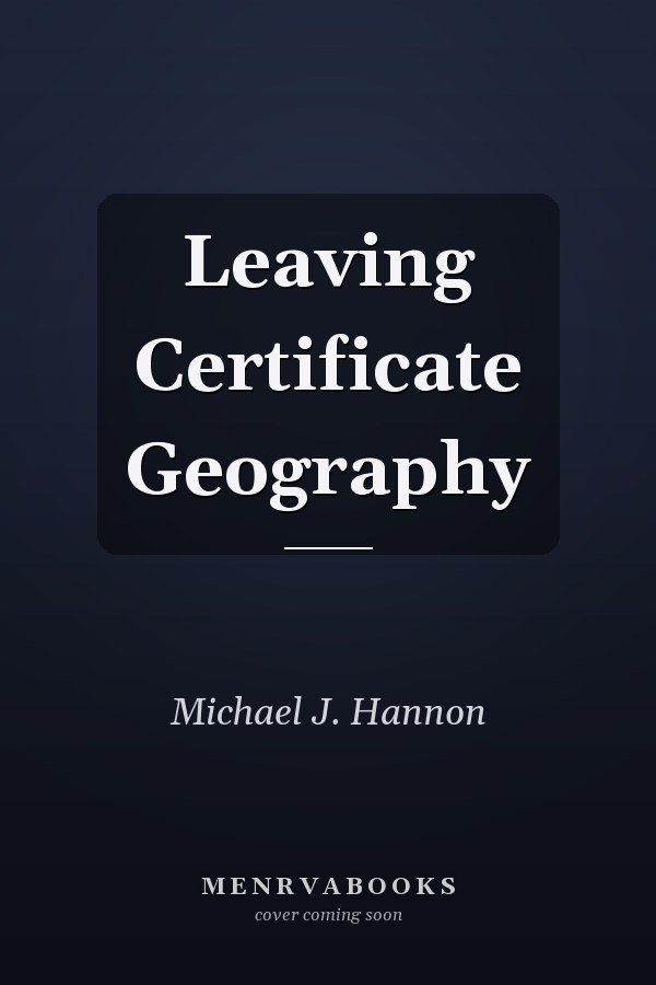 Leaving Certificate Geography