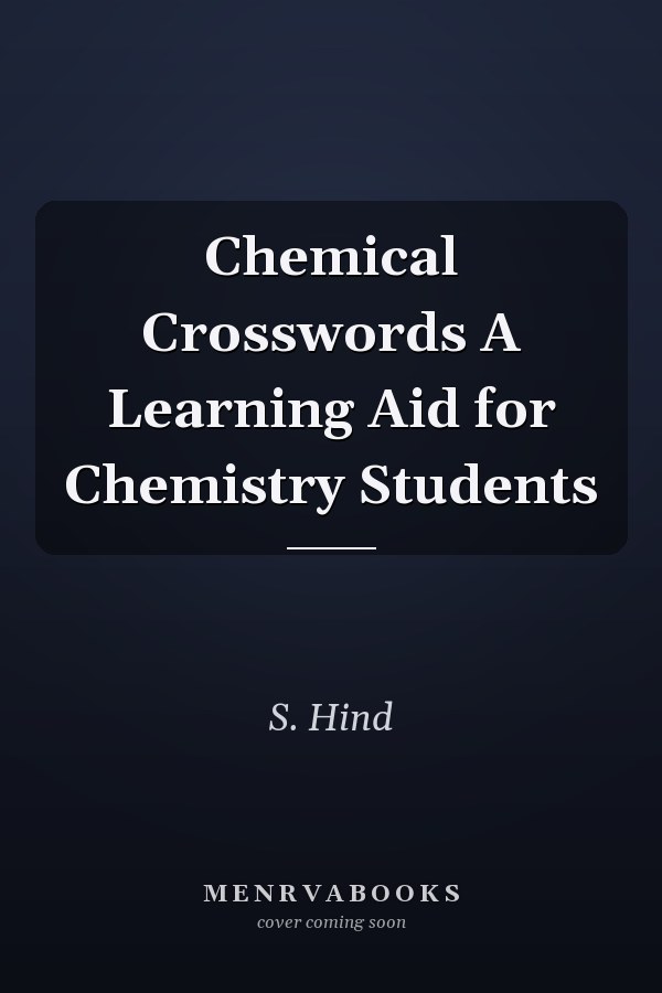 Chemical Crosswords A Learning Aid for Chemistry Students