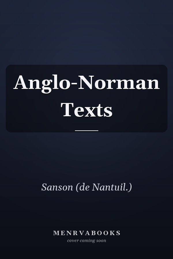 Anglo-Norman Texts