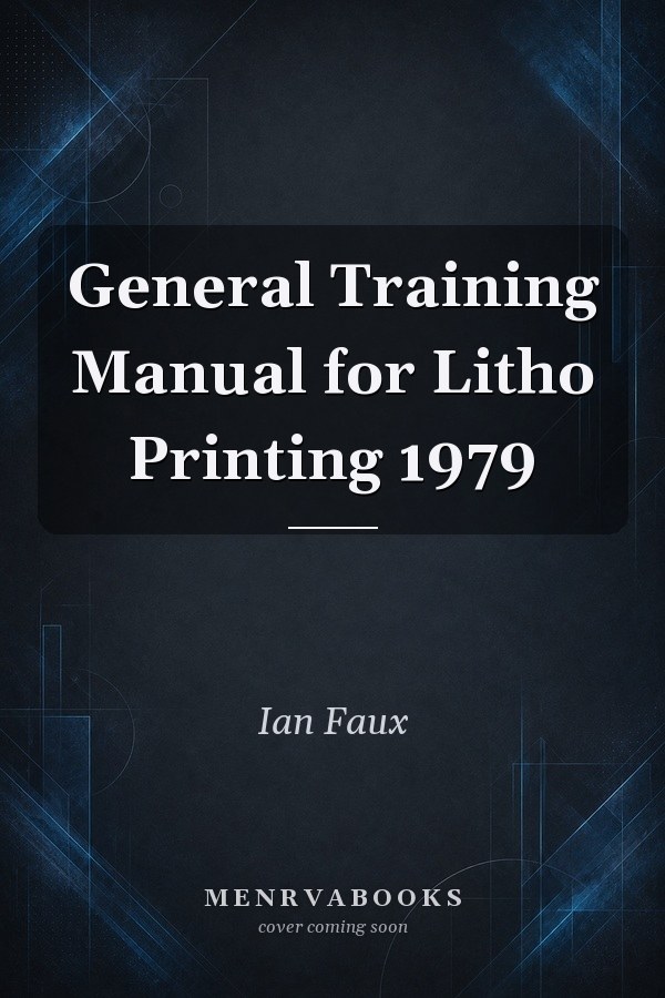 General Training Manual for Litho Printing 1979