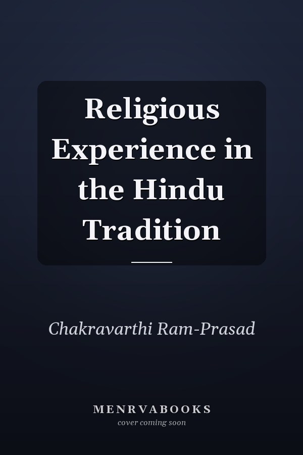 Religious Experience in the Hindu Tradition