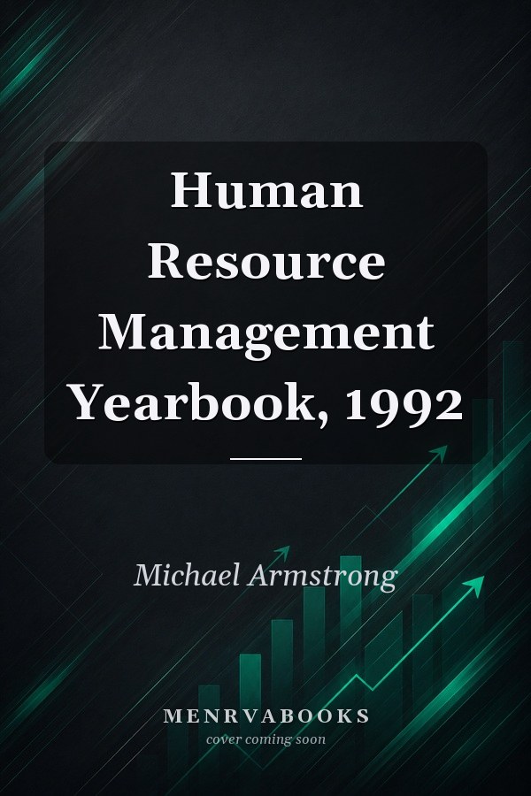 Human Resource Management Yearbook, 1992