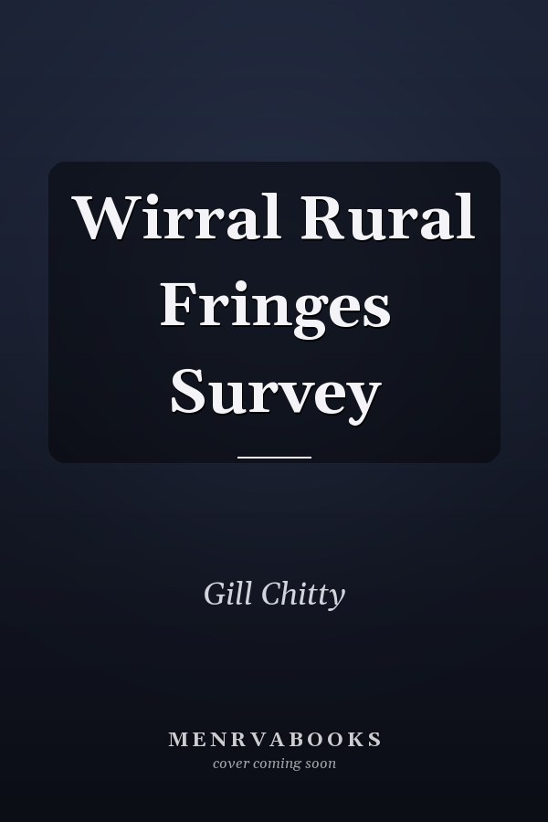 Wirral Rural Fringes Survey