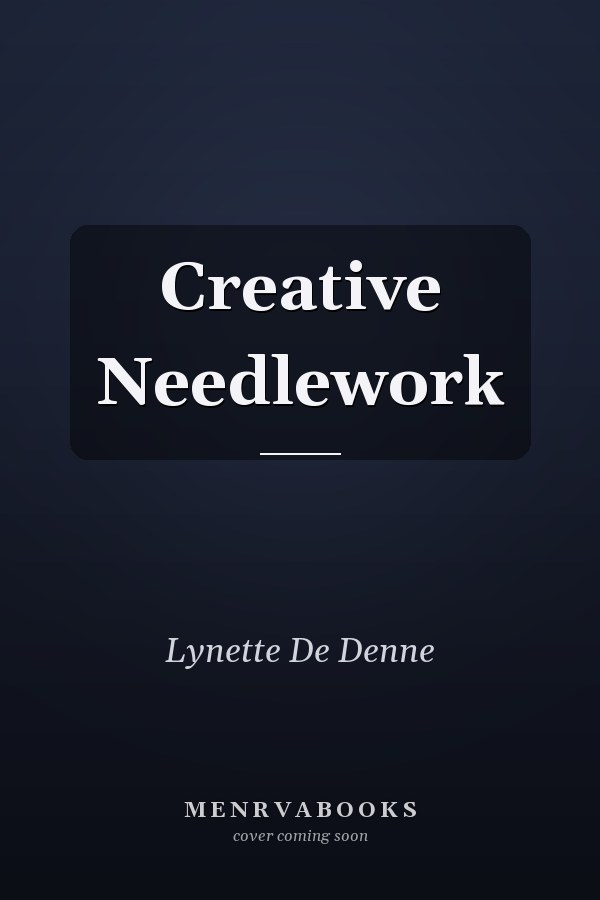 Creative Needlework