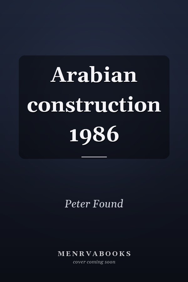 Arabian construction 1986