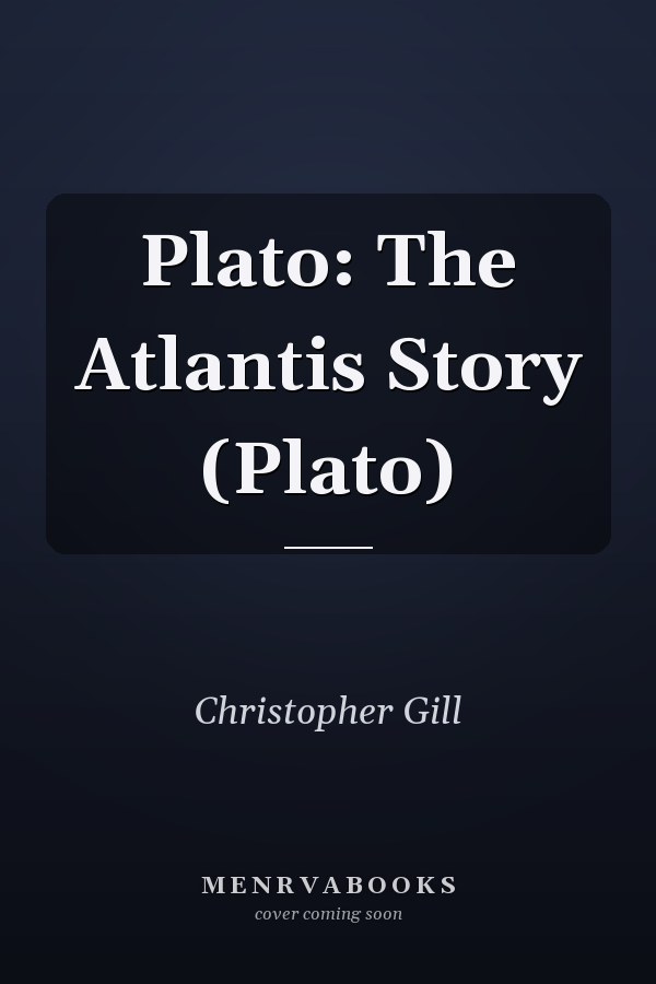 Plato: The Atlantis Story (Plato)