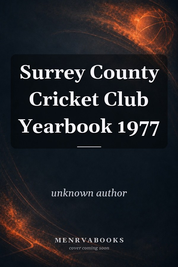 Surrey County Cricket Club Yearbook 1977