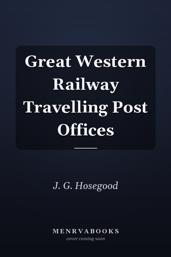 Great Western Railway Travelling Post Offices