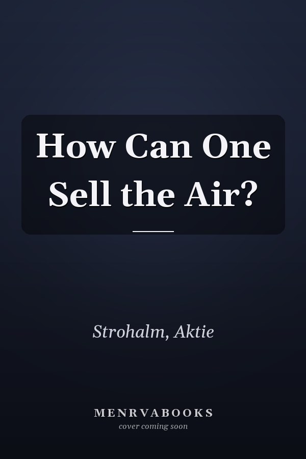 How Can One Sell the Air?