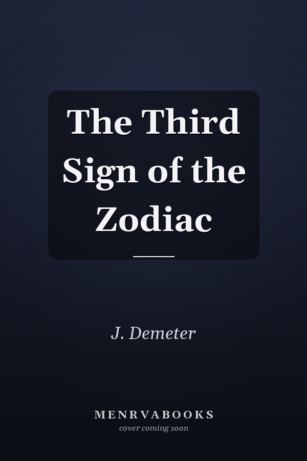 The Third Sign of the Zodiac
