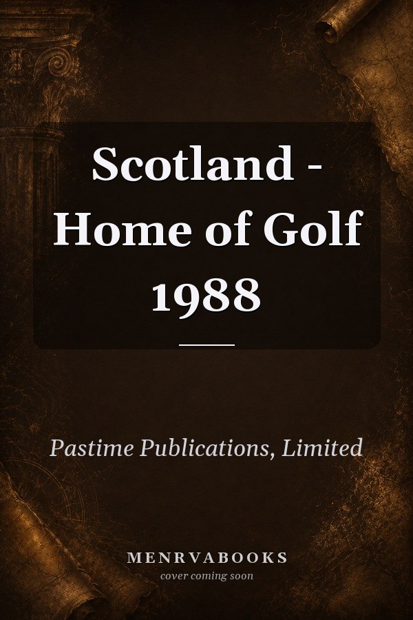 Scotland - Home of Golf 1988