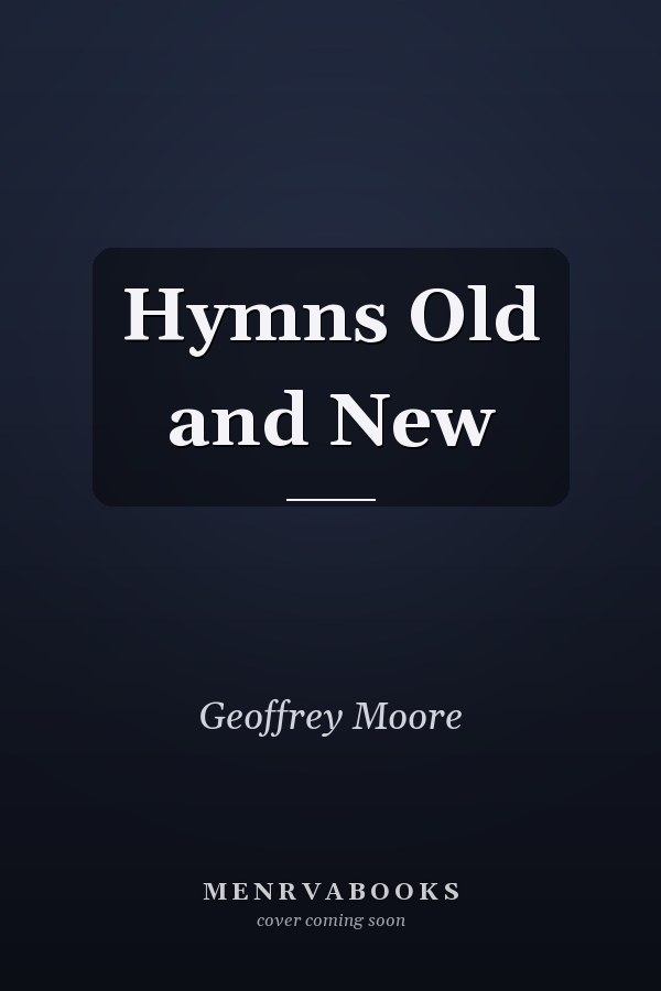 Hymns Old and New