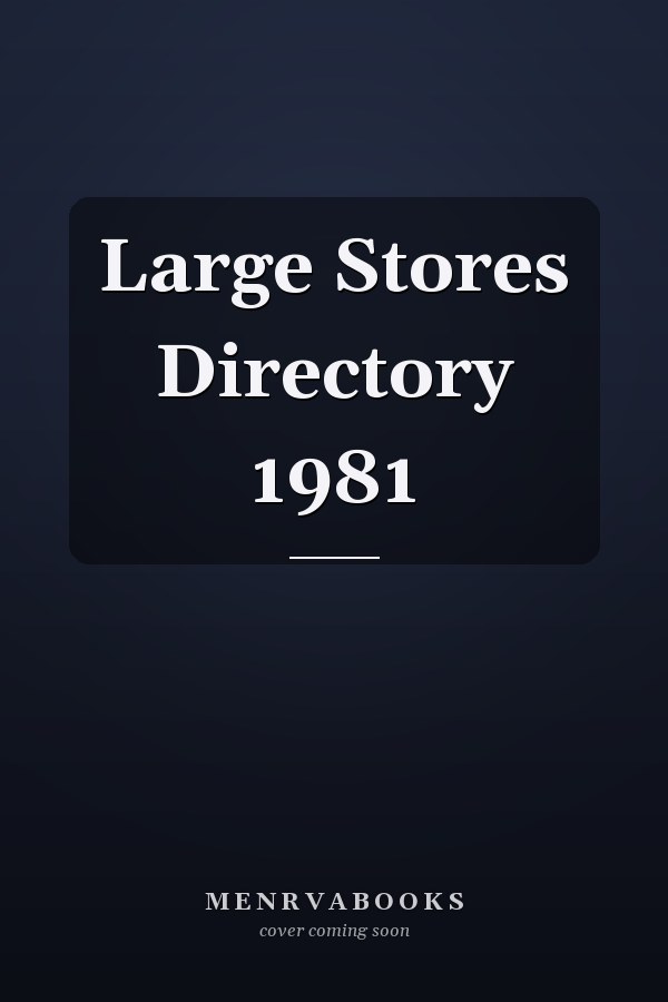 Large Stores Directory 1981
