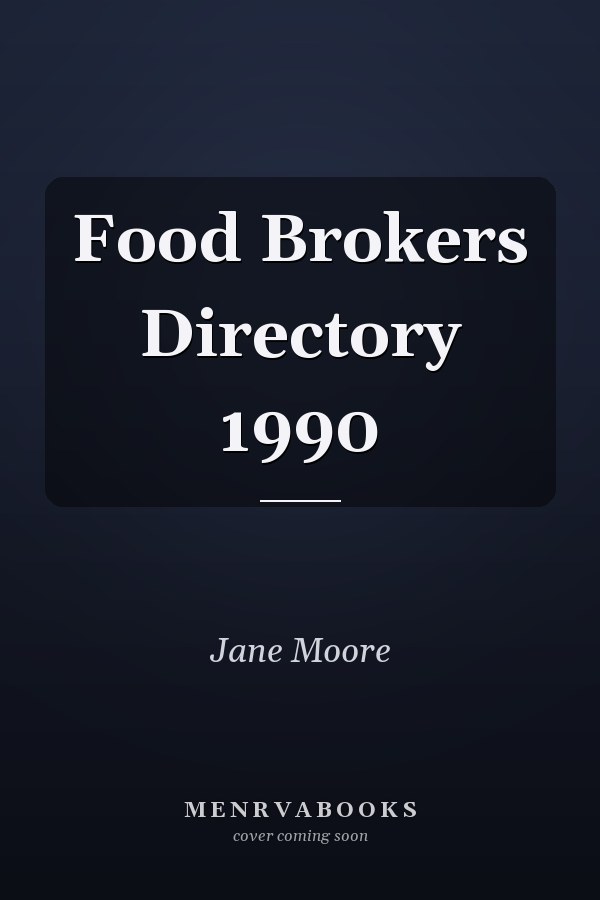 Food Brokers Directory 1990
