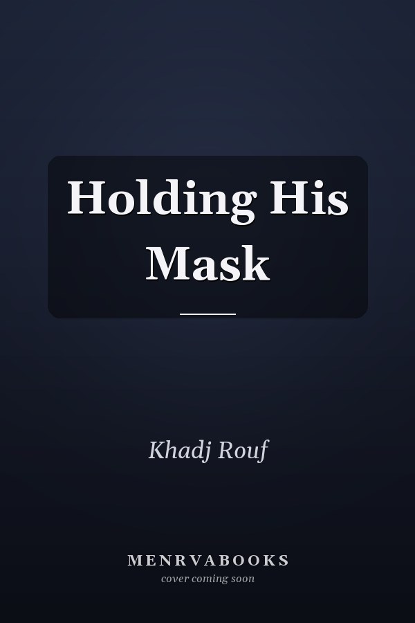 Holding His Mask