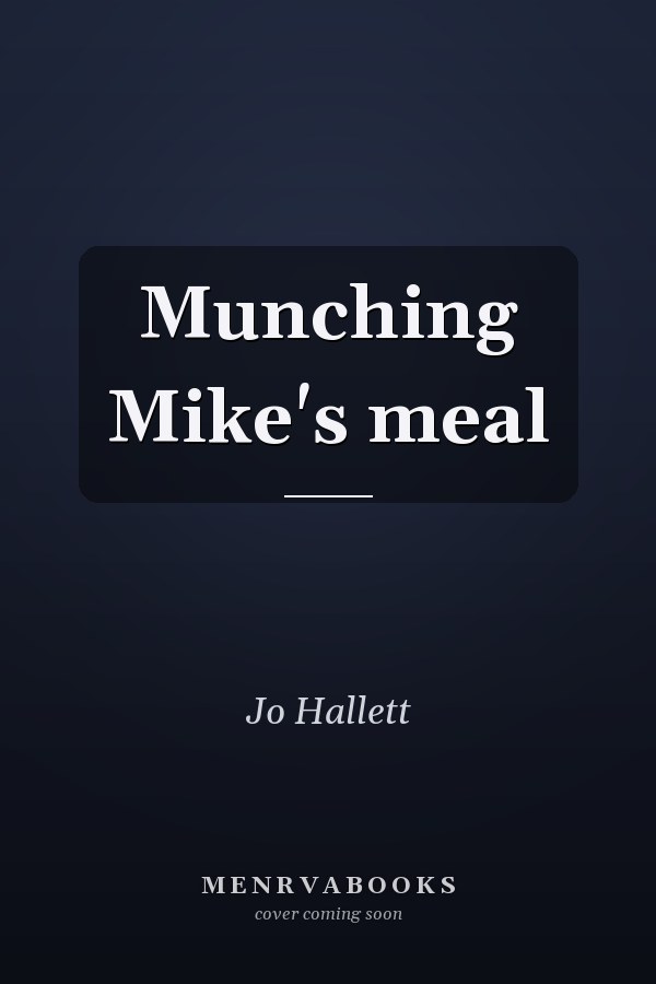 Munching Mike's meal