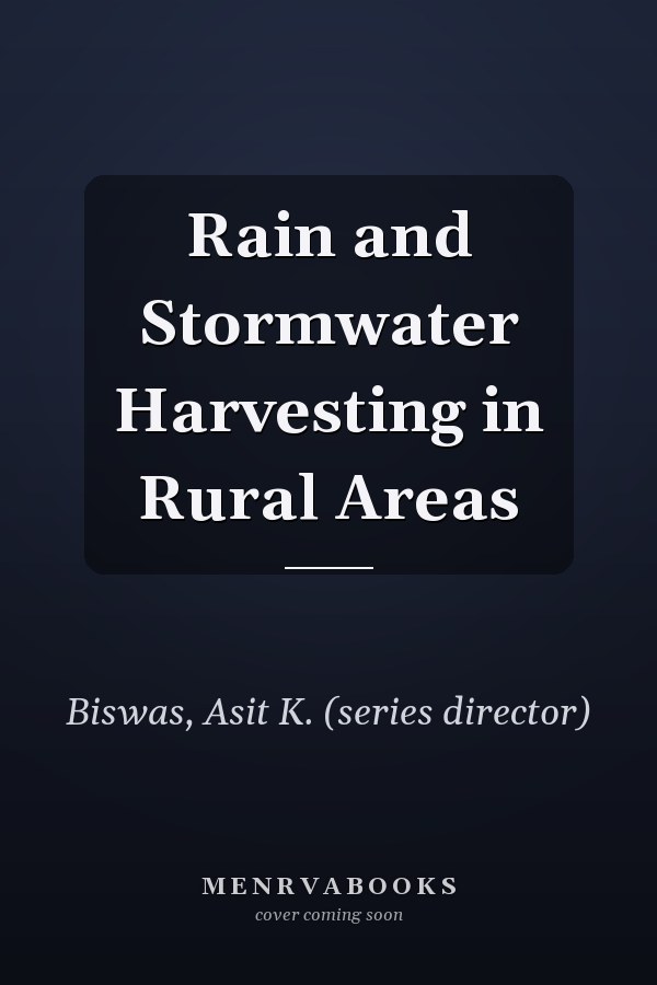 Rain and Stormwater Harvesting in Rural Areas