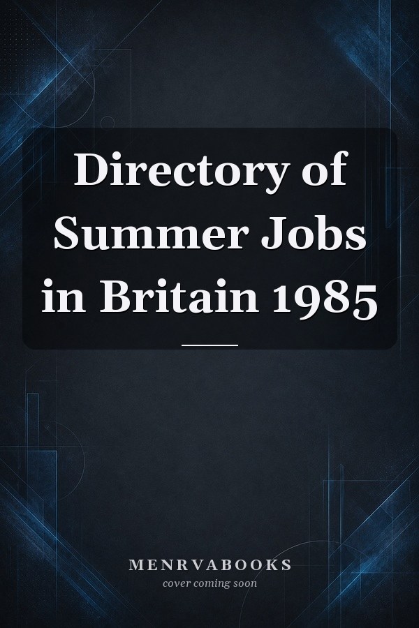 Directory of Summer Jobs in Britain 1985