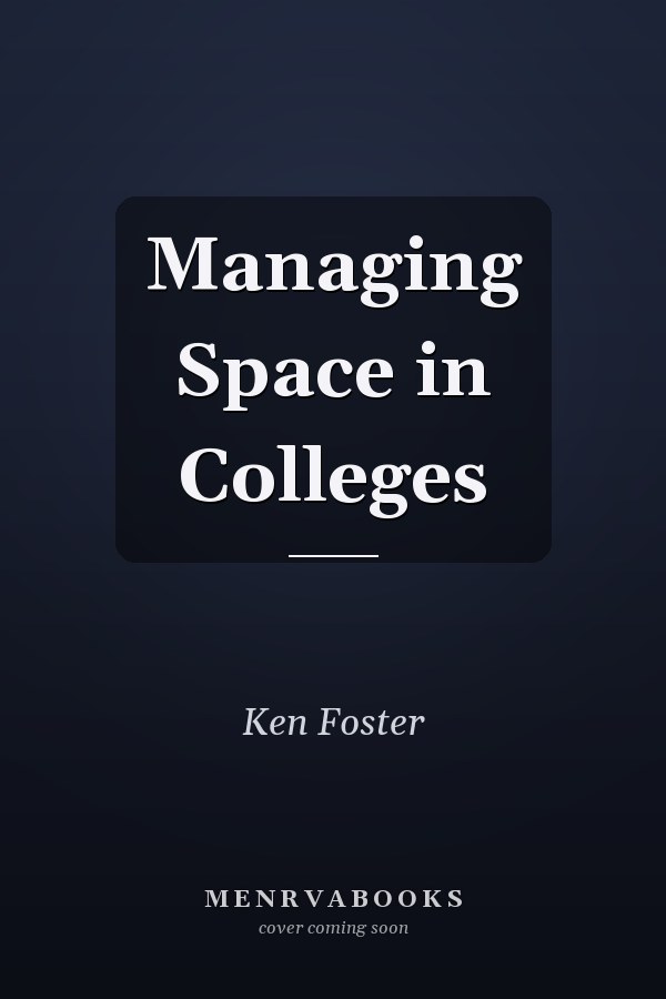 Managing Space in Colleges