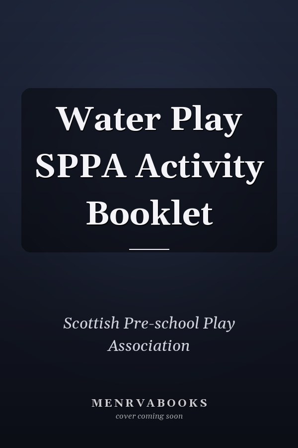 Water Play SPPA Activity Booklet