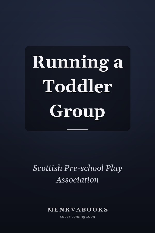 Running a Toddler Group