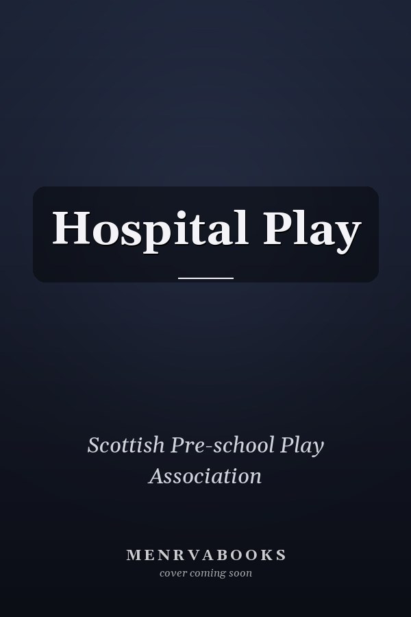 Hospital Play