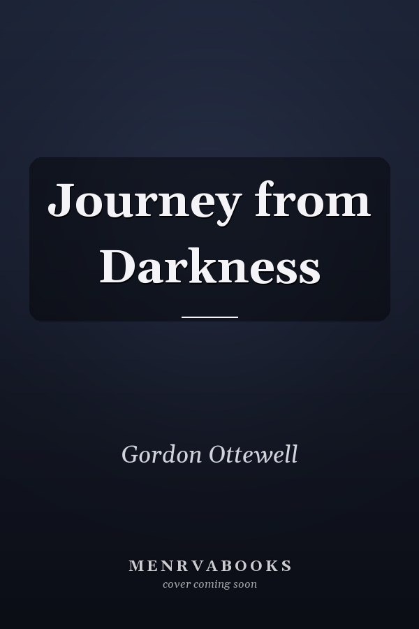Journey from Darkness
