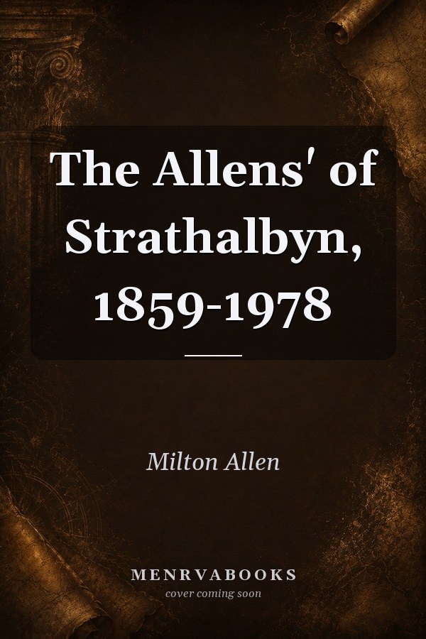 The Allens' of Strathalbyn, 1859-1978