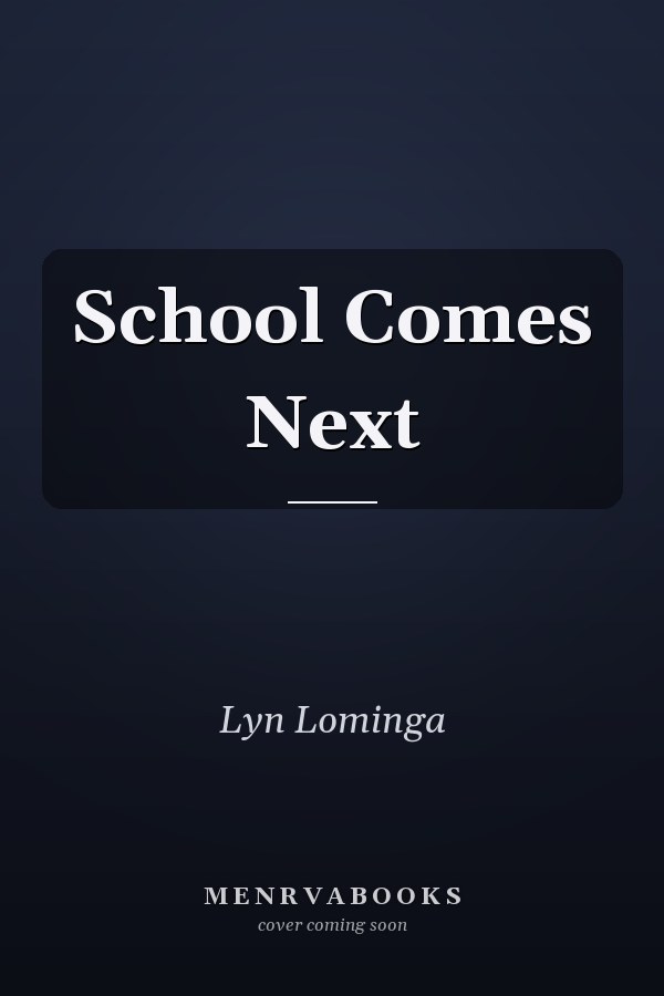 School Comes Next
