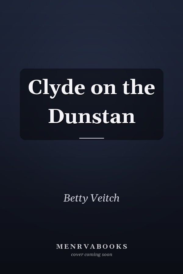 Clyde on the Dunstan