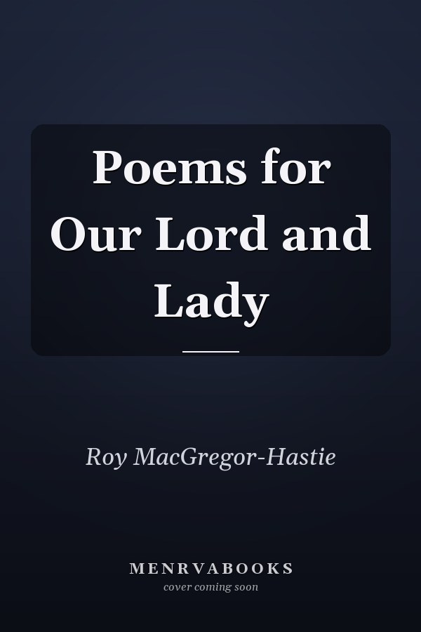 Poems for Our Lord and Lady