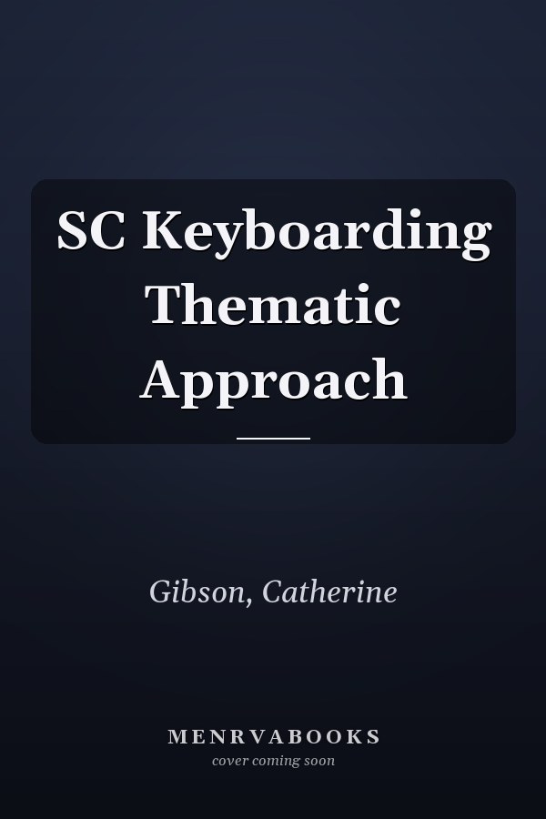 SC Keyboarding Thematic Approach