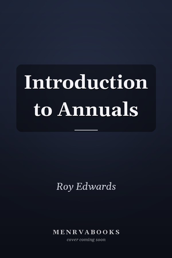 Introduction to Annuals
