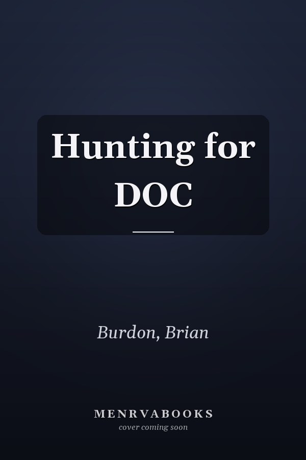 Hunting for DOC