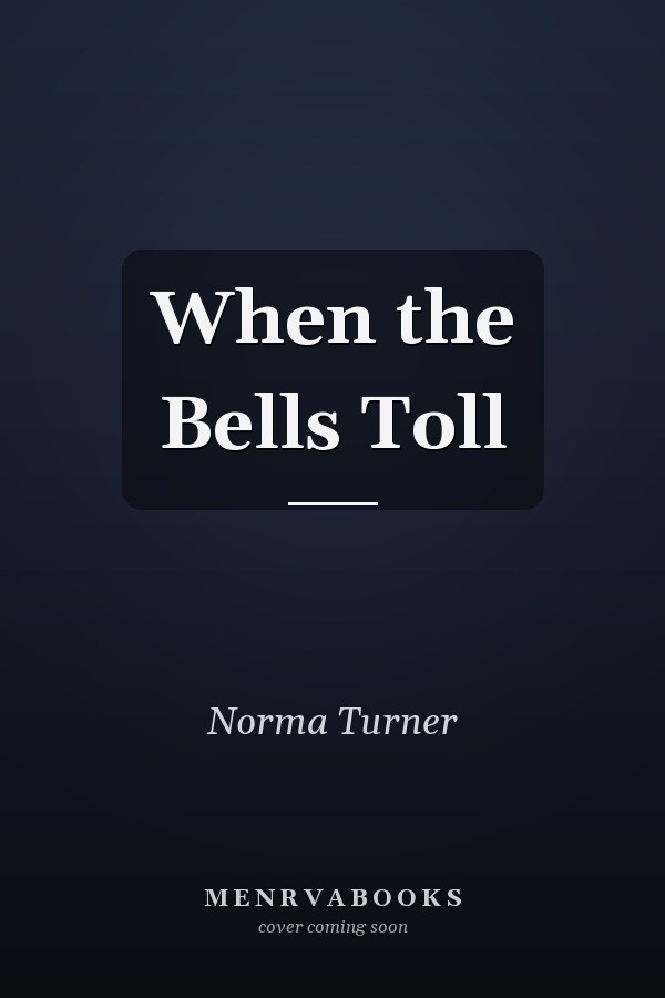 When the Bells Toll