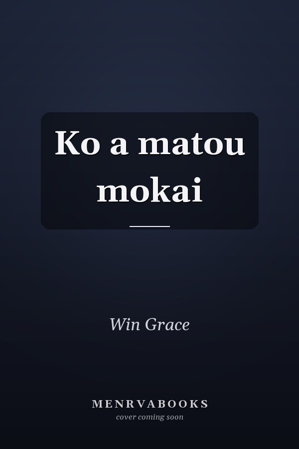 Ko a matou mokai