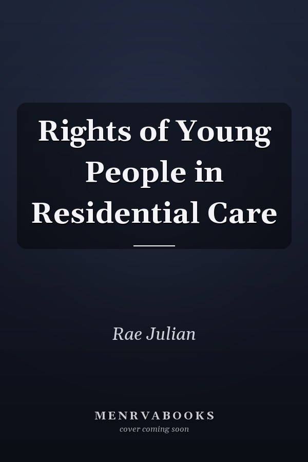 Rights of Young People in Residential Care