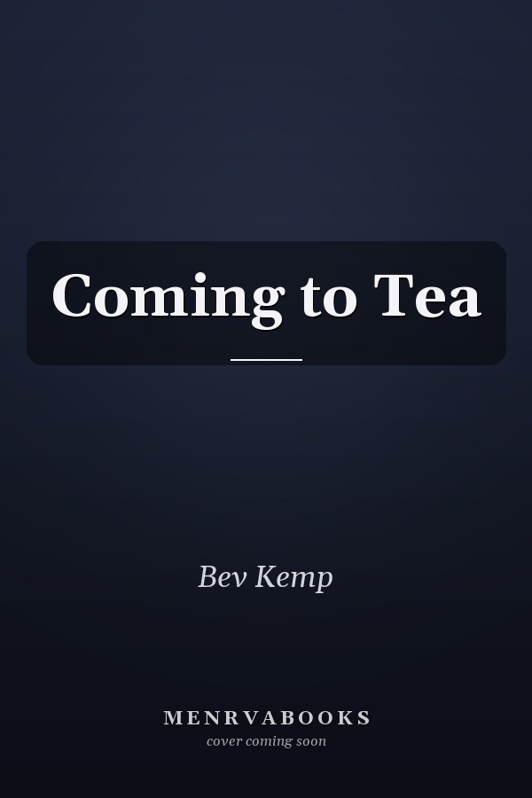 Coming to Tea
