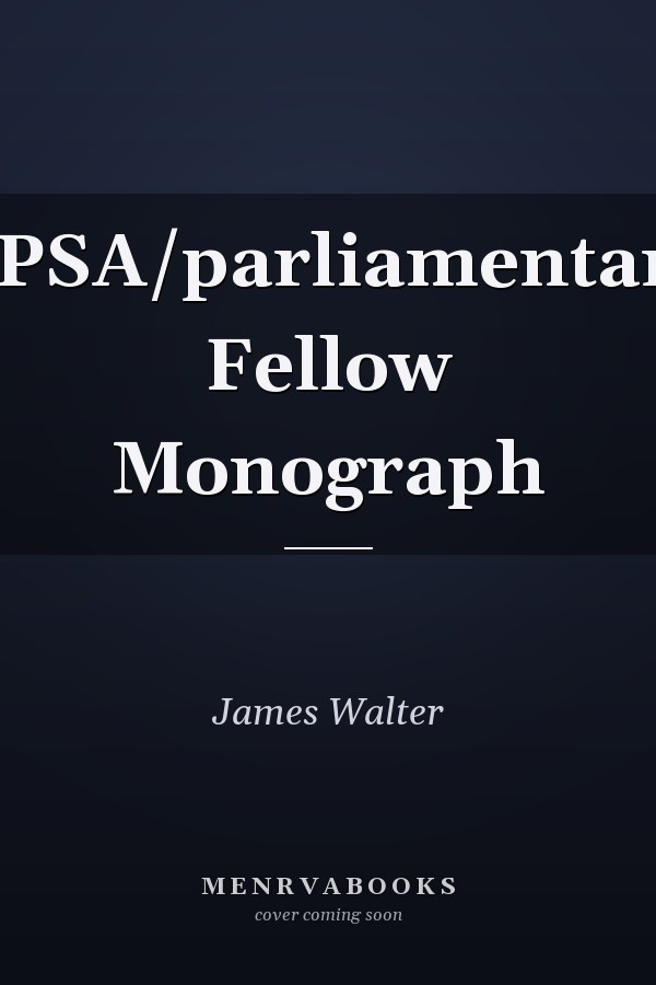 APSA/parliamentary Fellow Monograph